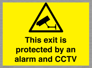 This exit is protected by an alarm and CCTV